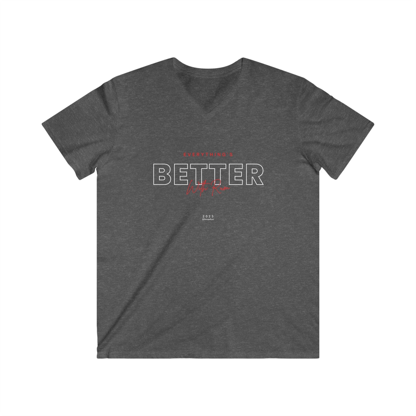 Everything Is Better With Rum - Men's Fitted V-Neck Short Sleeve Tee