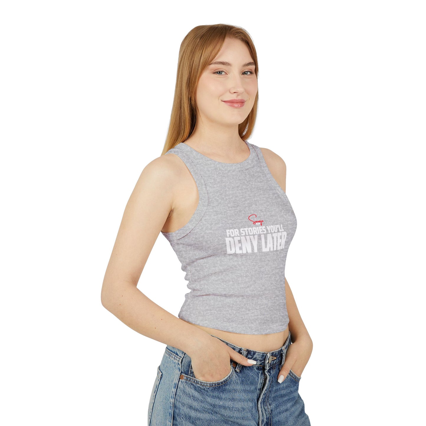 For Stories You’ll Deny Later - Women's Micro Rib Racer Tank Top