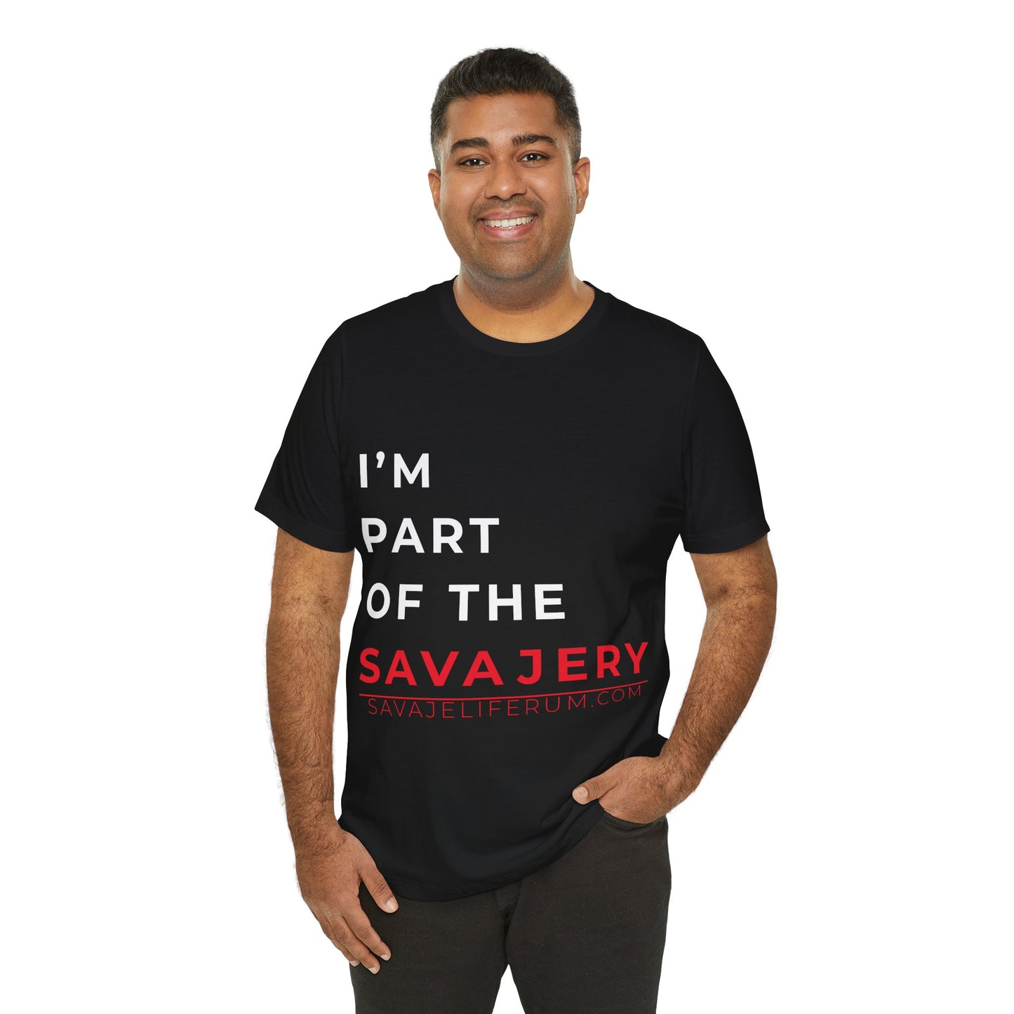 I'm Part of the Savagery - Unisex Jersey Short Sleeve Tee