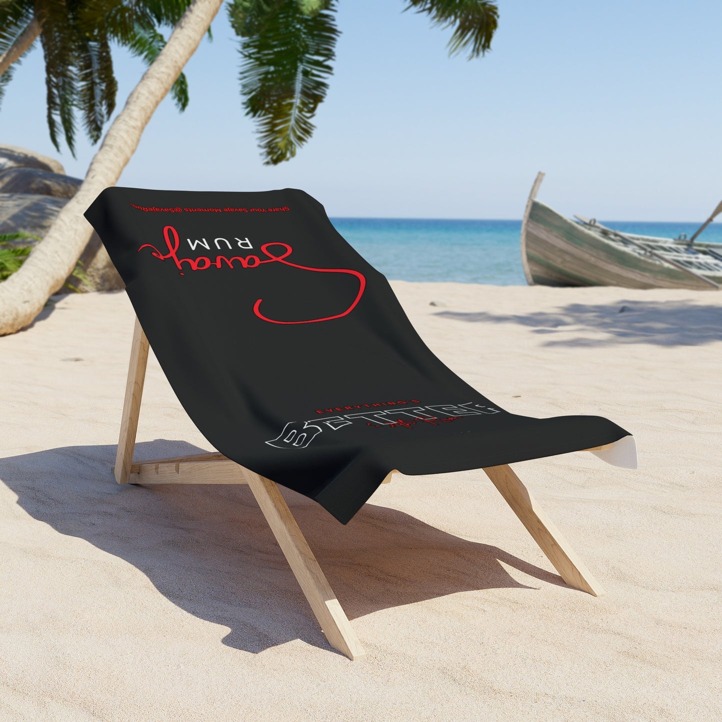 Everything is better with Rum - Beach Towel