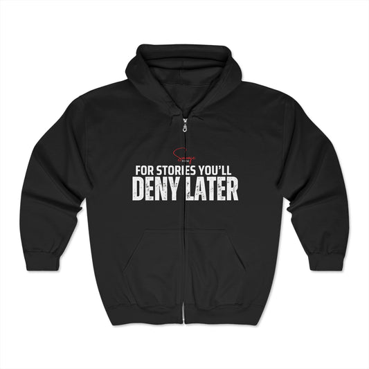 For Stories You'll Deny Later - Unisex Heavy Blend™ Full Zip Hooded Sweatshirt