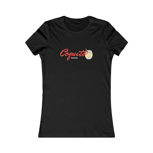 Coquito Season - Women's Favorite Tee